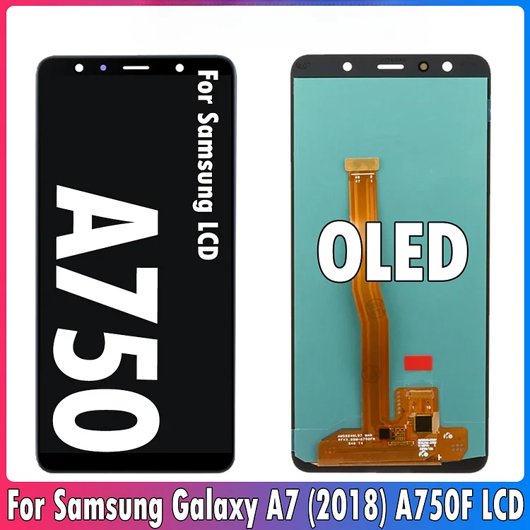 6.0'' OLED LCD  Samsung Galaxy A7 2018 A750 SM-A750F A750F LCD Display Touch Screen Assembly Replacement PartsSM-LCD