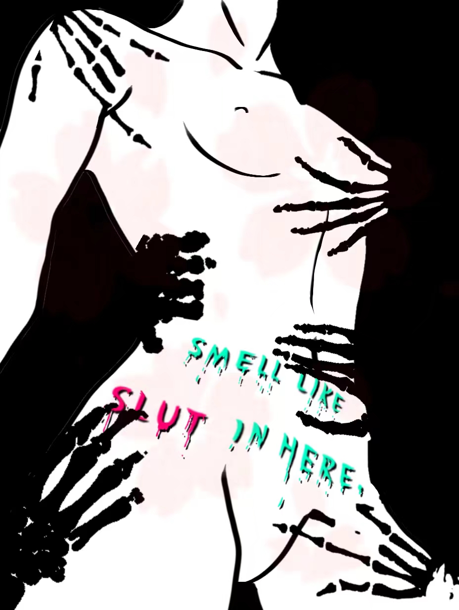 SMELL LIKE SLUT IN HERE