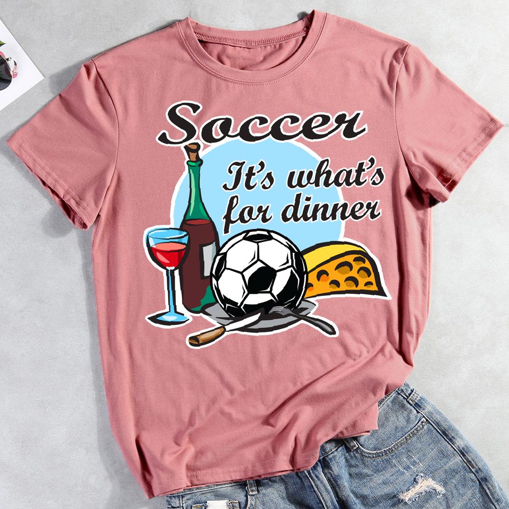 Soccer It's What's For Dinner Round Neck T-shirt-0019427-Guru-buzz