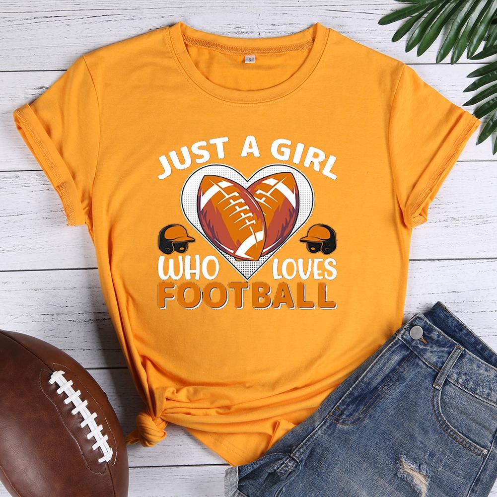 Just a Girl Who Loves Football  Round Neck T-shirt-Guru-buzz