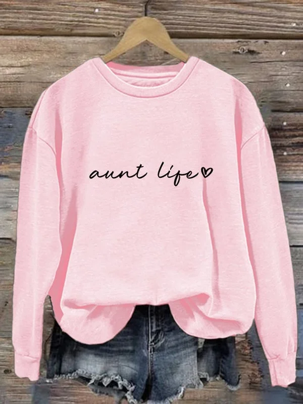 Women's Aunt Life Print Casual Sweatshirt