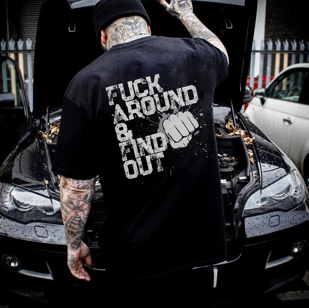 Fuck Around & Find Out T-shirt - Devcarry