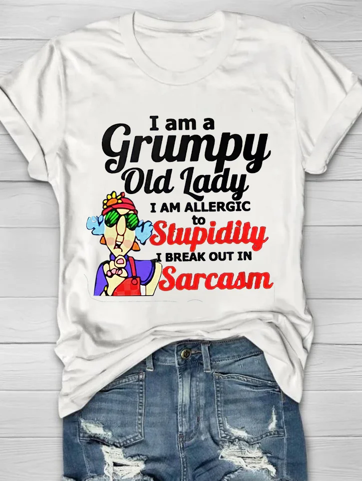 I Am A Grumpy Old Lady Printed Crew Neck Women's T-shirt