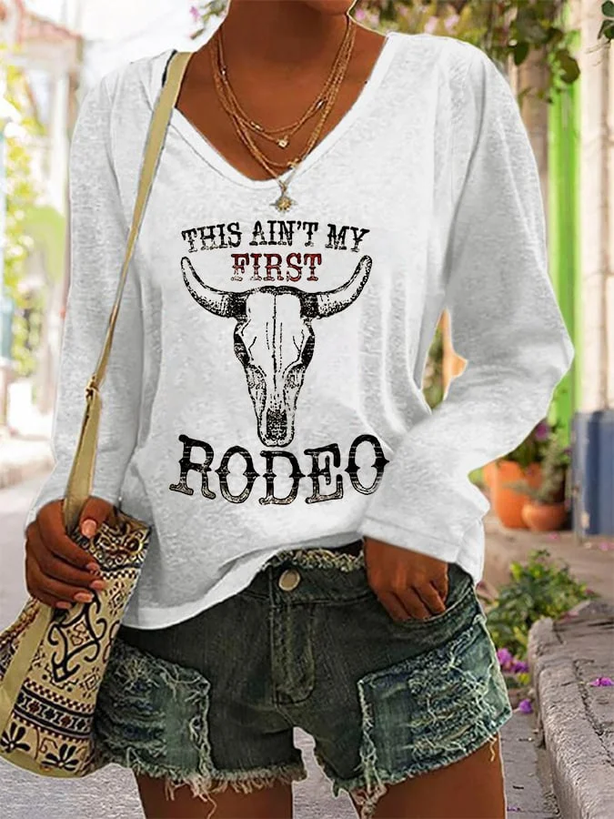 Women's This Ain't My First Rodeo Print Casual V-Neck Long Sleeve T-Shirt