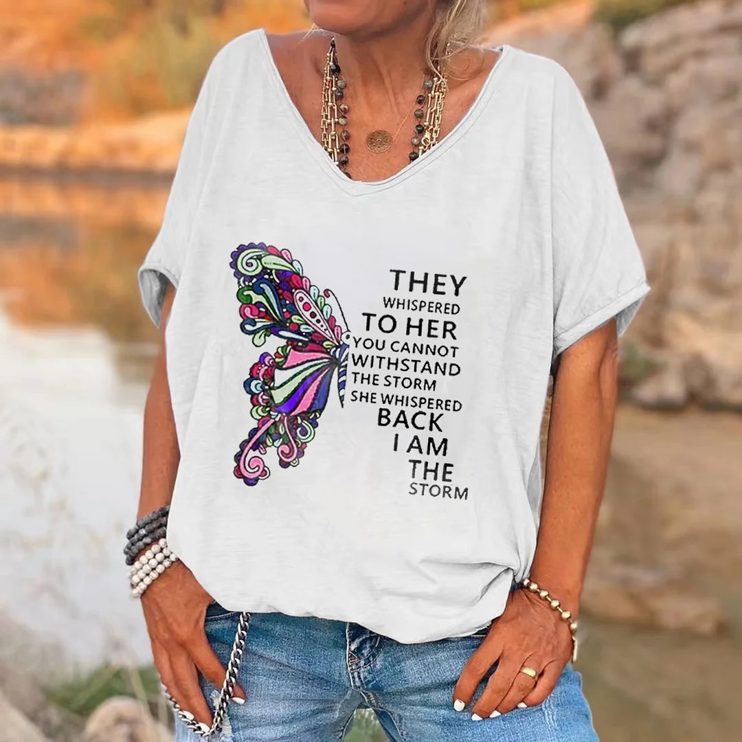 I Am The Storm Butterfly Printed Loose T-shirt For Women