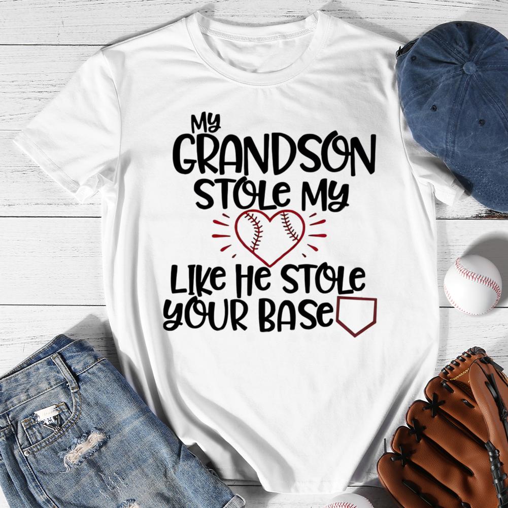 My Grandson stole my like he stole your base Round Neck T-shirt-0025446-Guru-buzz