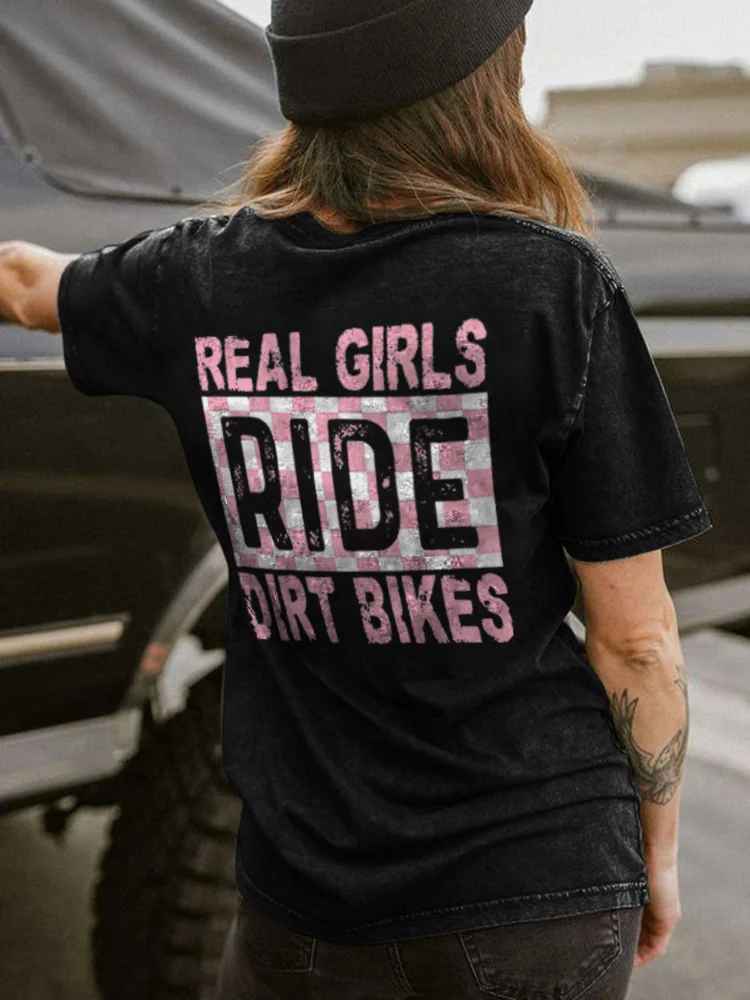 Real Girls Ride Dirty Bikes T-shirt - Devcarry