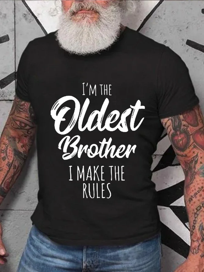 I'm The Oldest Brother I Make The Rules Print Men's T-shirt