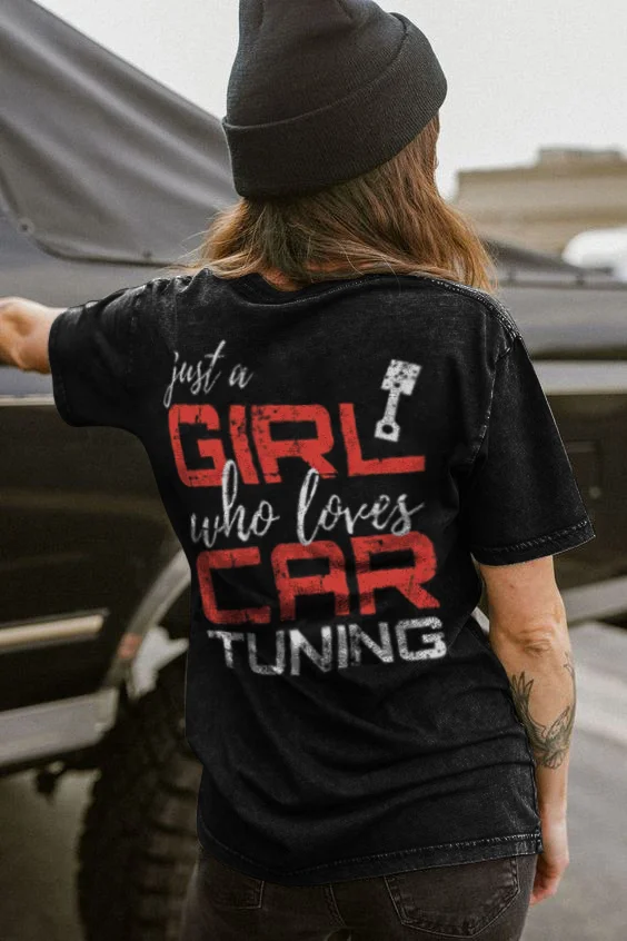 Just A Girl Who Loves Car Tuning Printed Women's T-shirt - Devcarry