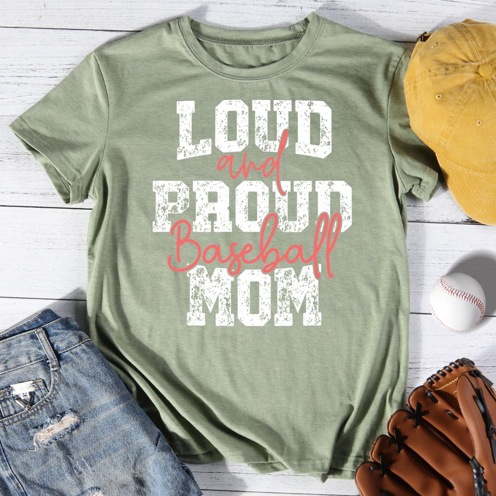 Loud And Proud Baseball Mom Round Neck T-shirt-0024806-Guru-buzz