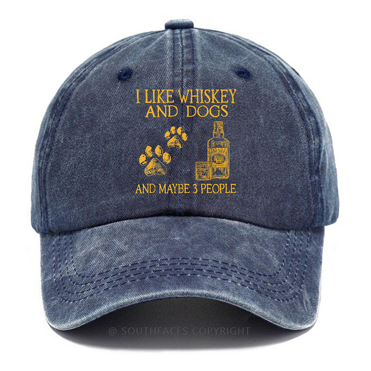 I Like Whiskey And Dogs And Maybe 3 People Funny Print Hats