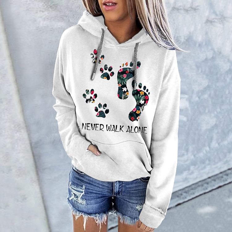 Never Walk Alone Dog Paw Printed Long Sleeve Hoodie