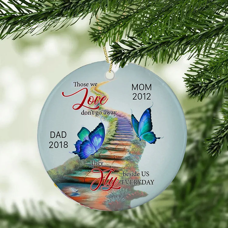 Personalized Round Butterfly Ornament Custom Names Don't Go Away Memorial Ornament