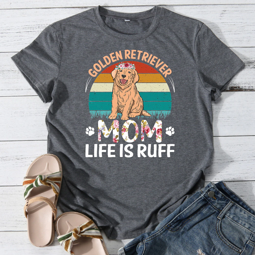 Golden retriever mom life is ruff T-shirt Tee -013527-Guru-buzz
