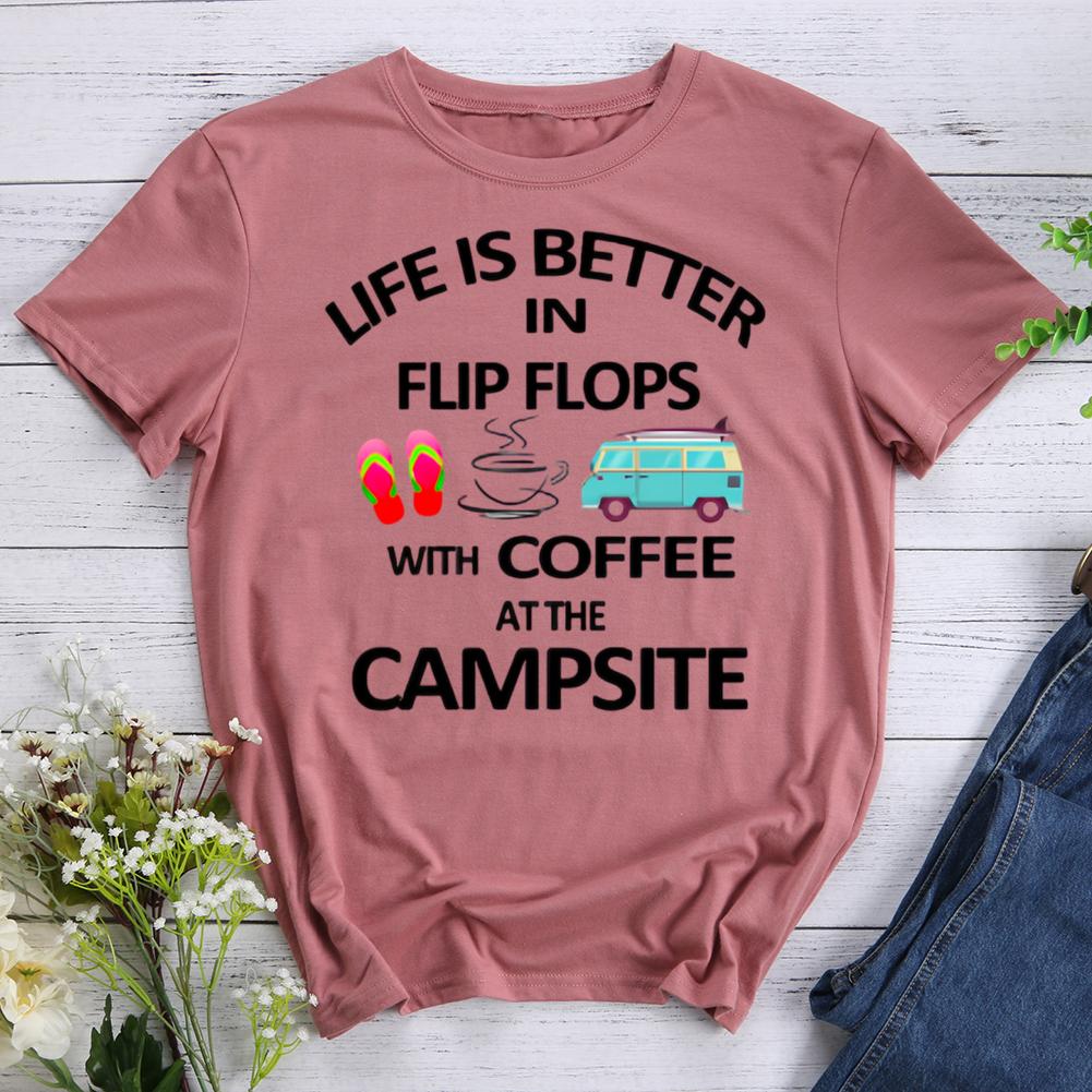 life is better in flip flops with coffee at the campsite Round Neck T-shirt-0022549-Guru-buzz