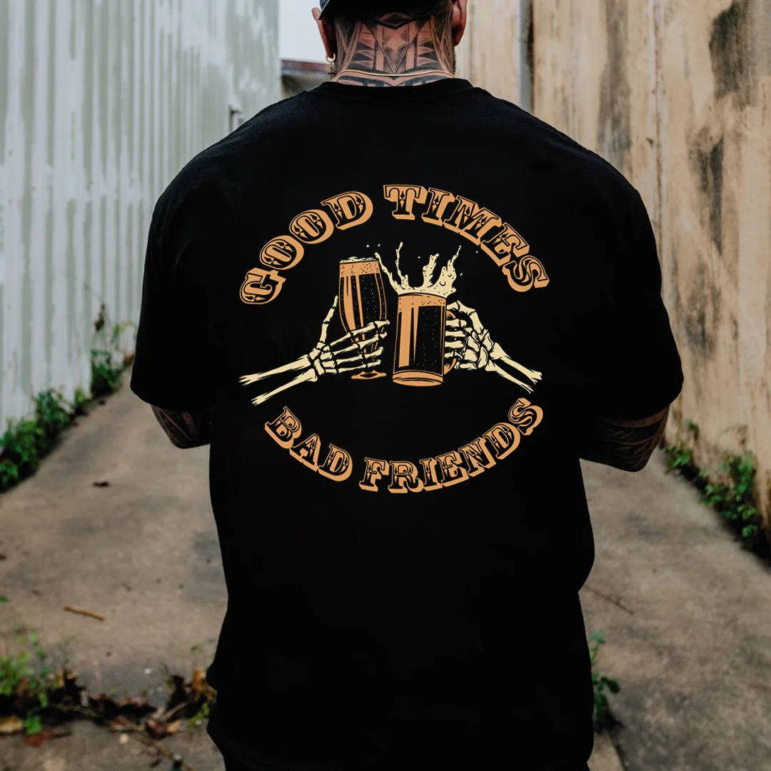 Good Time Bad Friend printed casual T-shirt designer -  