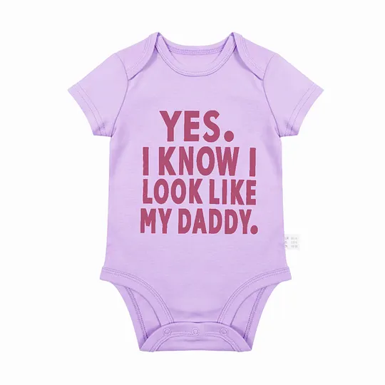 【0M-24M】Adorable Baby Bodysuit With "Yes, I Know I Look Like My Daddy" Print
