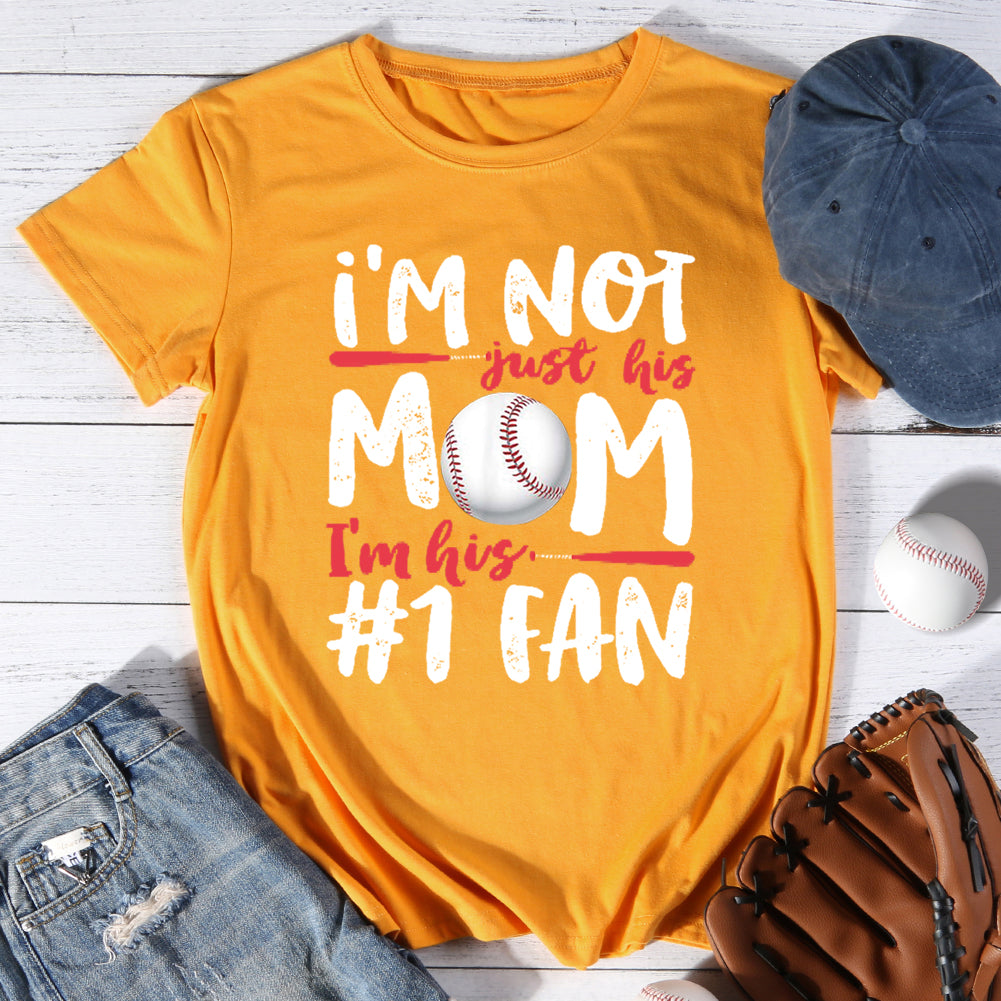 I\'m Not Just His Mom T-shirt Tee -06474-Guru-buzz