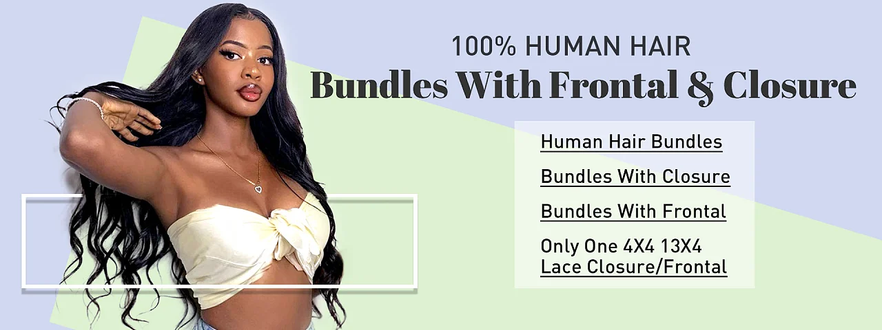 BUNDLES & CLOSURE