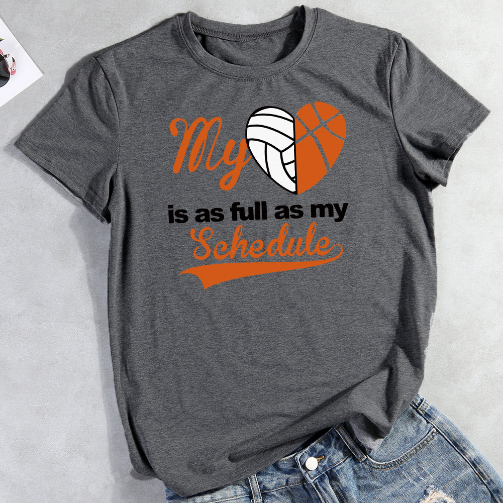 My Heart Is As Full As My Schedule Basketball And Volleyball T-shirt Tee-013599-Guru-buzz