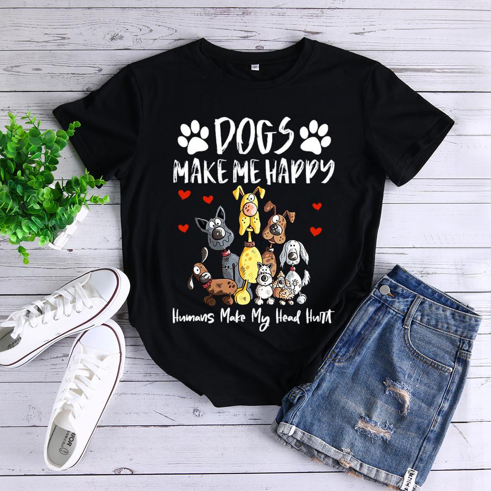 Dogs Make Me Happy Pet Animal Lover T-shirt Tee -07562-Guru-buzz