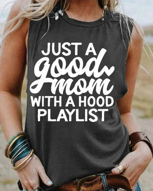 Just a good mom with a hood playlist Vest