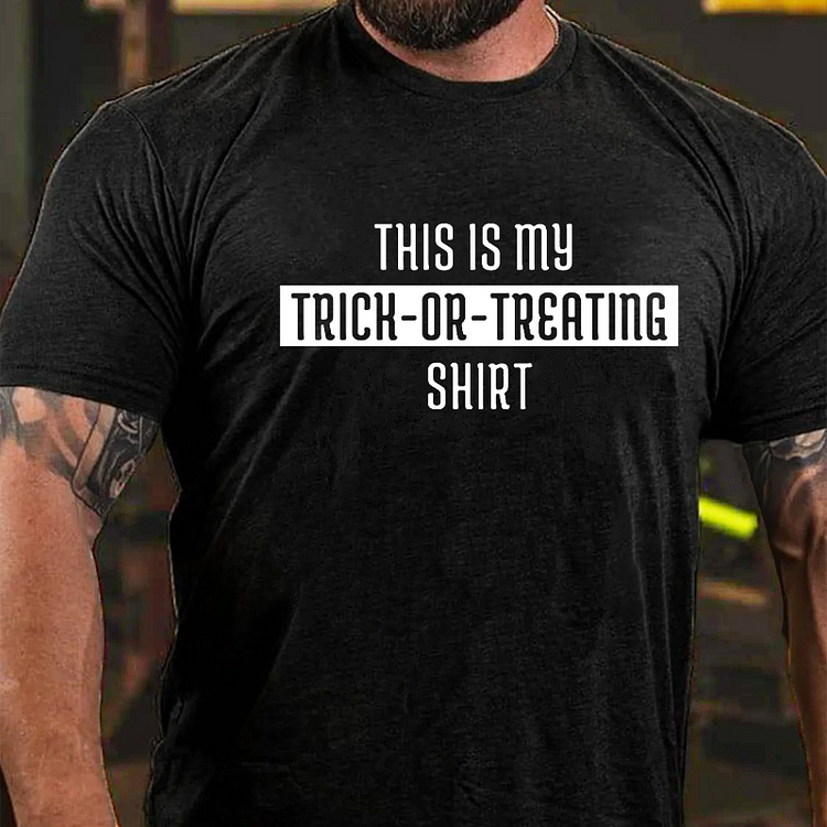 This Is My Trick-Or-Treat Shirt T-shirt