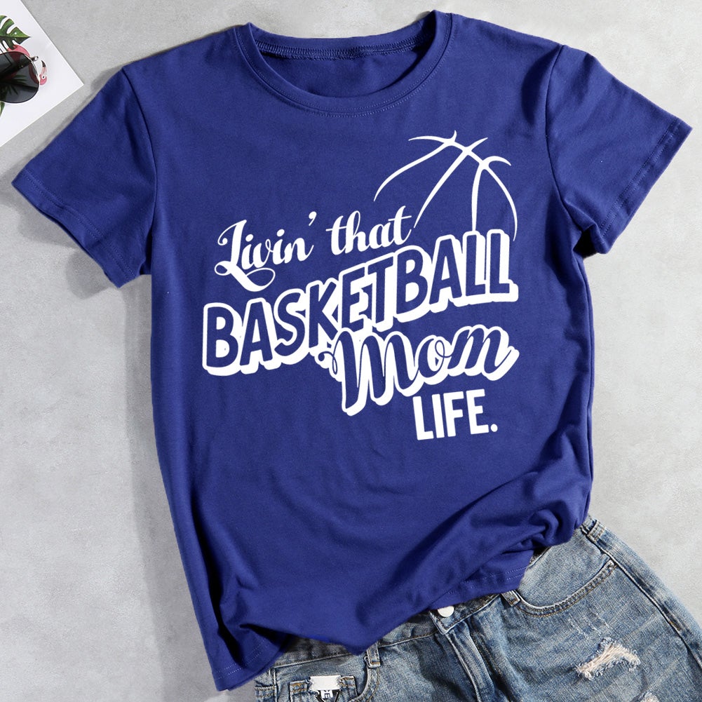 Livin that Basketball Mom Life T-shirt-011362-Guru-buzz