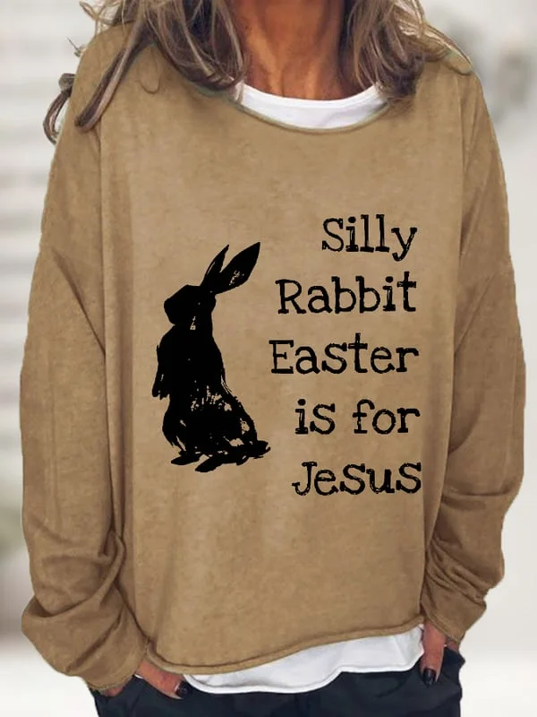 Women's Silly Rabbit Easter Is For Jesus Casual Long-Sleeve Sweatshirt