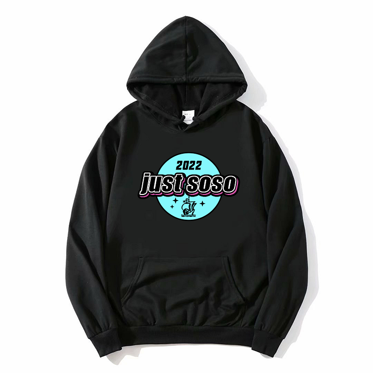 Unisex Just So So Hoodie New Arrival Winter Hoodie Black