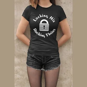 pornhint Pornhint Hotwife Cuckold Male Chastity Femdom - Locking His Rocking Theirs - Men's and Women's T-shirt Screen Printed!