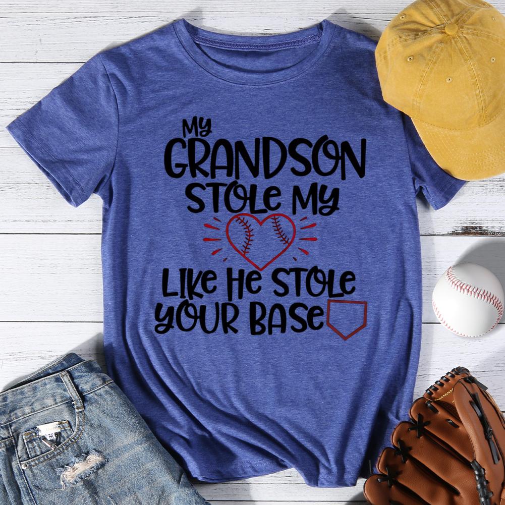 My Grandson stole my like he stole your base Round Neck T-shirt-0025446-Guru-buzz