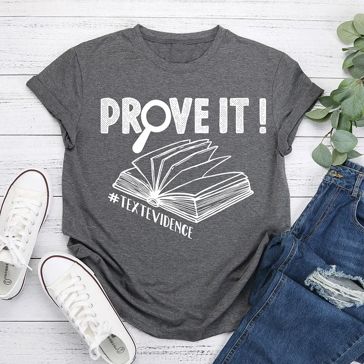 Prove it T-Shirt Tee -08133