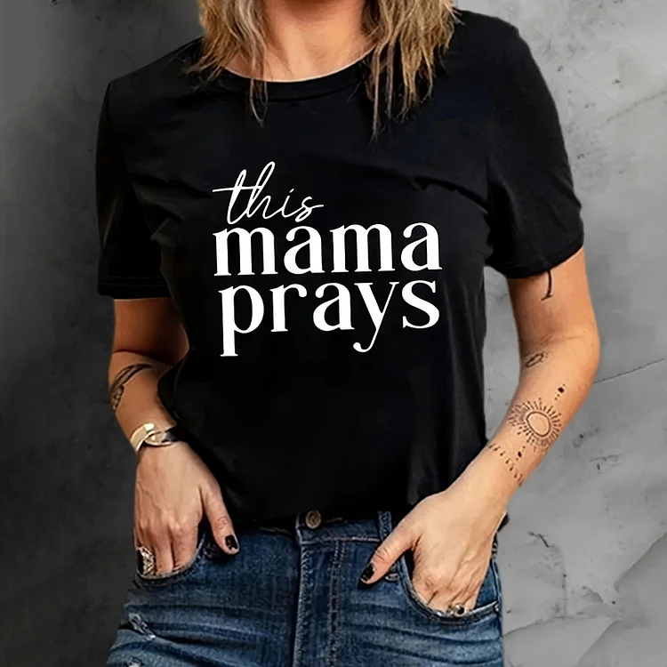 Comstylish Stylish Mama Prays Letter Print Crew Neck Cozy T-Shirt