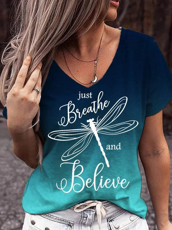 Dragonfly Just Breathe & Believe Gradual Color T Shirt