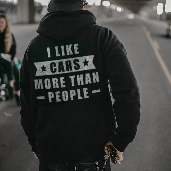I Like Cars More Than People Hoodie - Devcarry