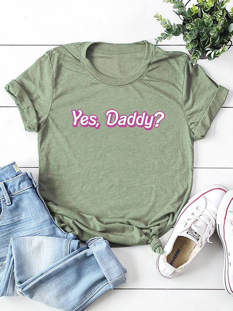 Bestdealfriday Yes Daddy Father's Day Graphic Tee