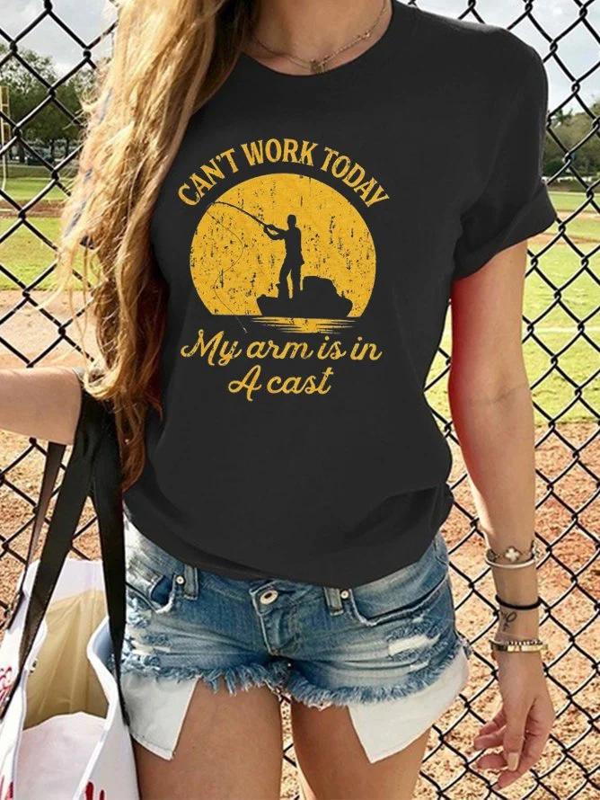 Bestdealfriday Can't Work Today My Arm Is In A Cast Tee