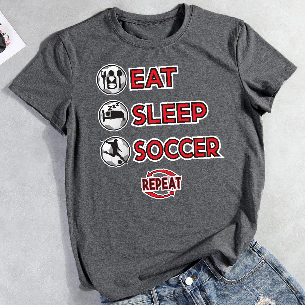 Eat Sleep Soccer Repeat Round Neck T-shirt-0019448-Guru-buzz