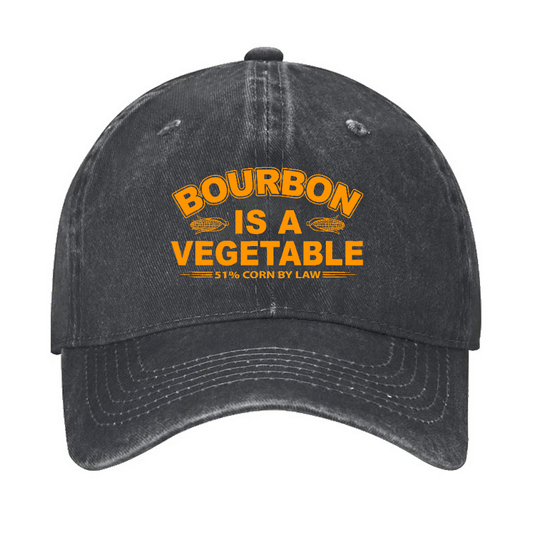 Bourbon Is A Vegetable 51% Corn By Law Hat