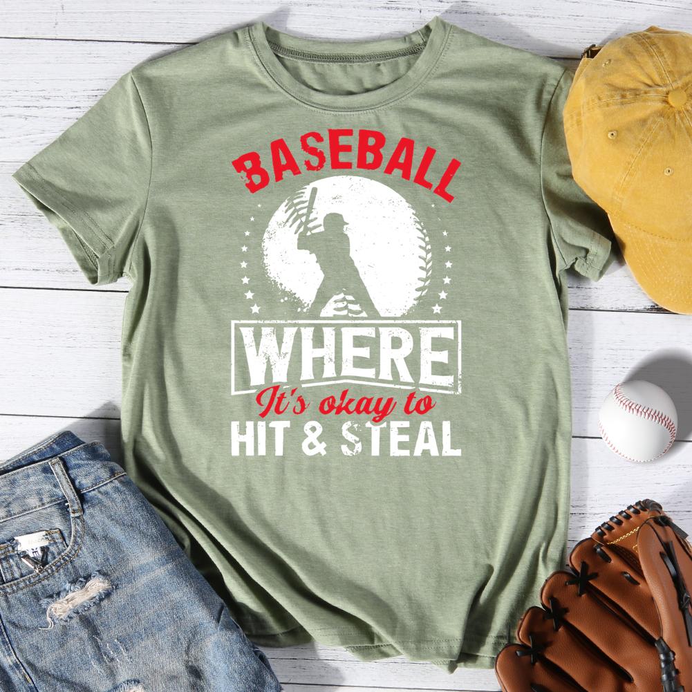 Baseball where it's okay to hit and steal Round Neck T-shirt-0025493-Guru-buzz