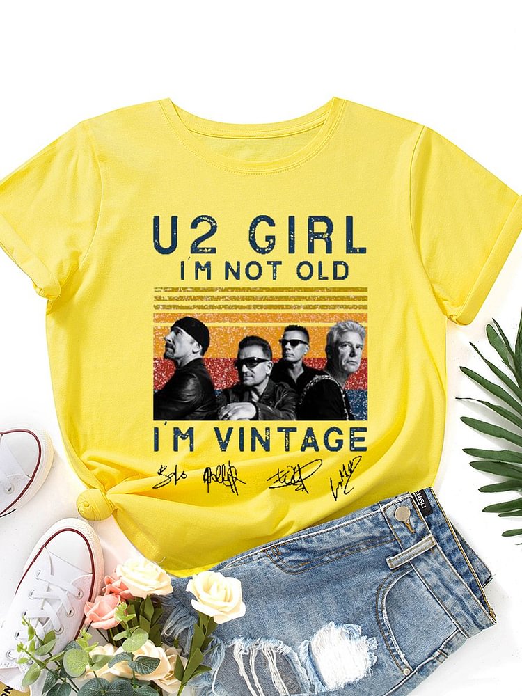 Bestdealfriday U2 Girl I’M Not Old I'm Vintage Signature Graphic Tee