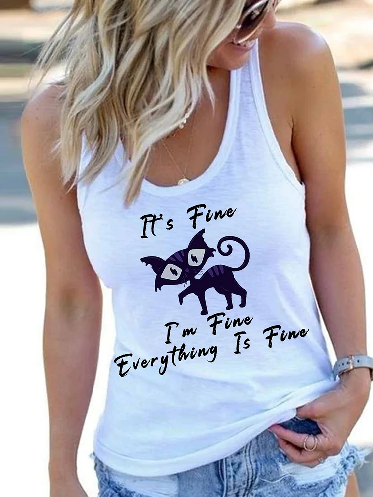 Women's It's Fine I'm Fine Everything Is Fine U-Neck Vest socialshop