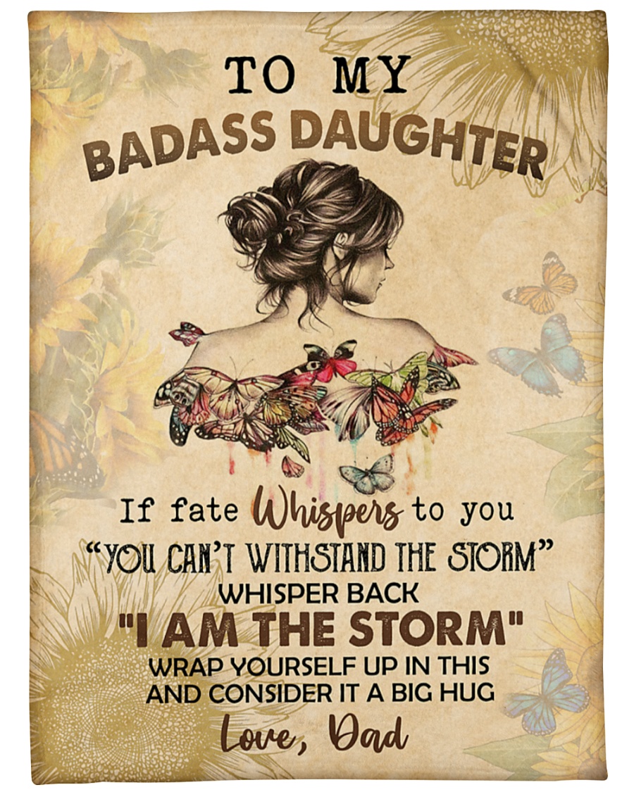 To My Badass Daughter Blanket From Dad, Blanket For Gift, Daughter Gift ...