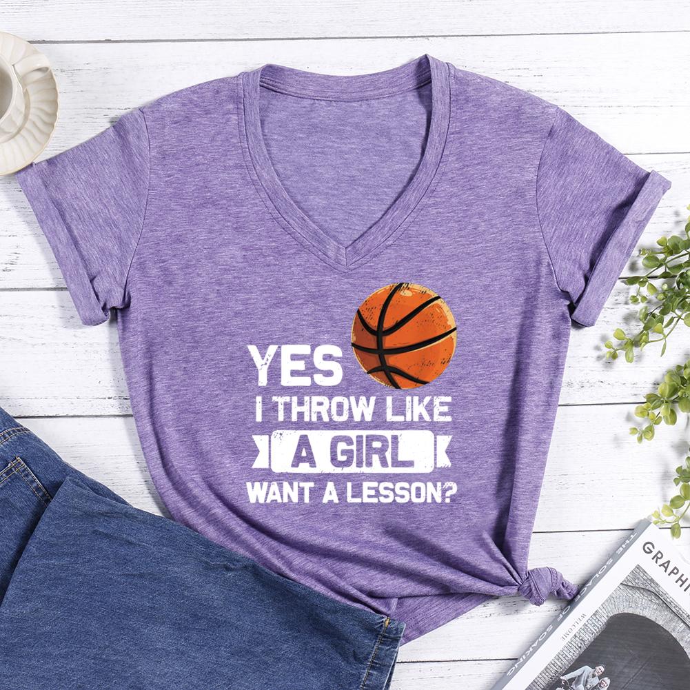 Yes I Throw Like A Girl Want A Lesson Basketball V-neck T Shirt-Guru-buzz