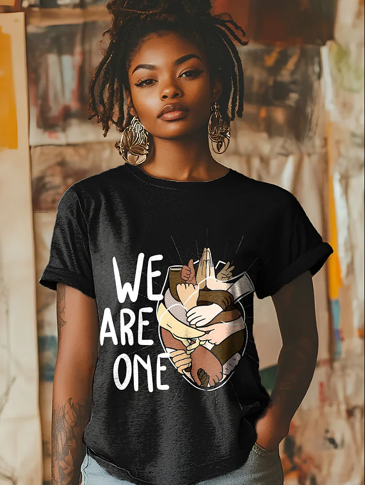 Women's We Are One Slogan Art Print Casual T-Shirt