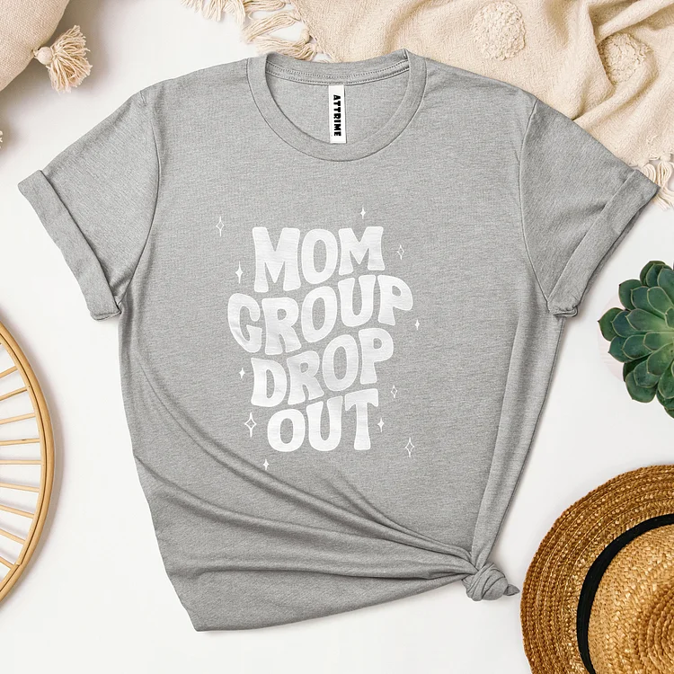 Basic Mom Group Drop Out Letter Pattern T-Shirts