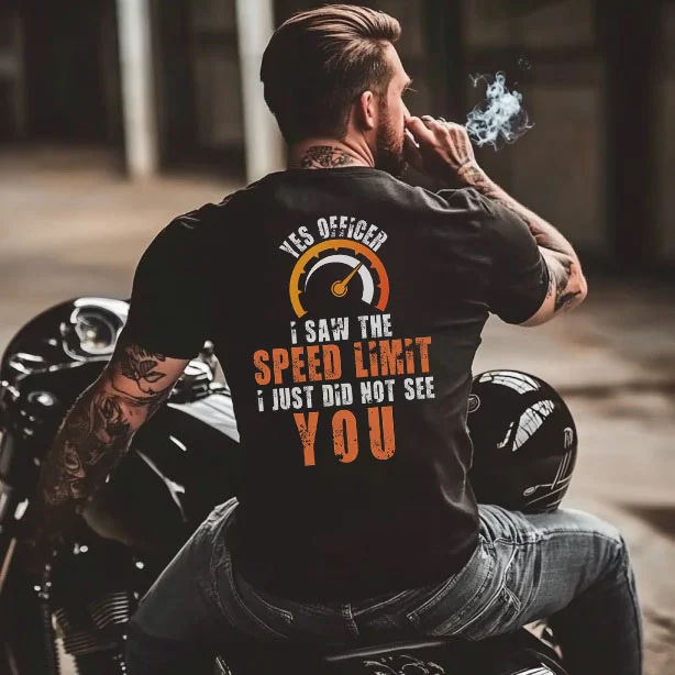 Yes Officer I Saw The Speed Limit Printed Men's T-shirt - Devcarry