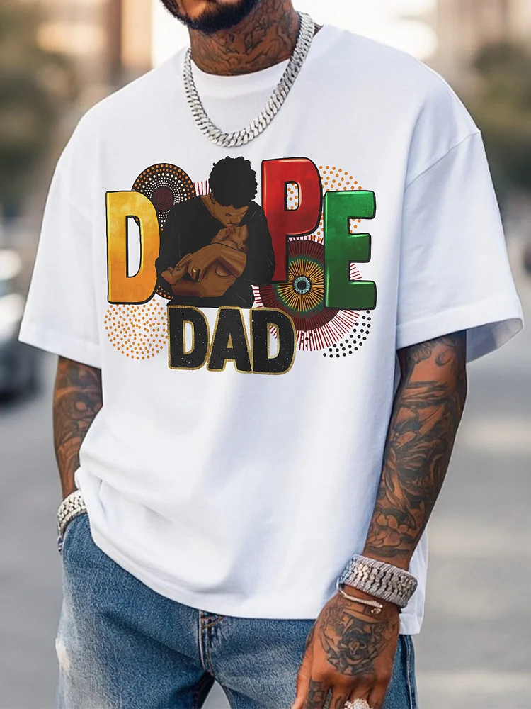 Men's Father's Day Dope Dad Print Cotton Casual T-Shirt