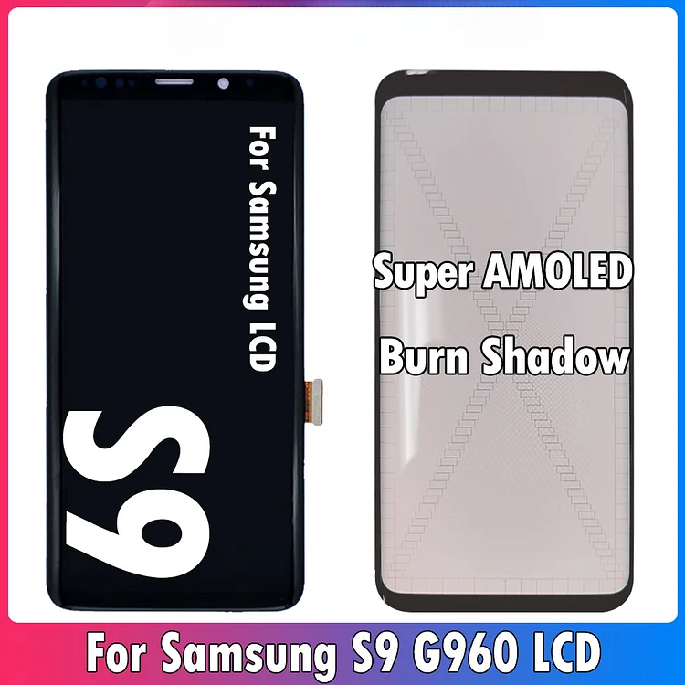 Super AMOLED With Burn Shadow LCD  Samsung S9 G960 G960F LCD Display Touch Screen Digitizer  Samsung S9 DisplaySM-LCD